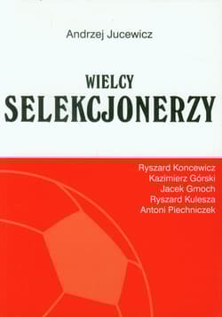 Wielcy Selekcjonerzy