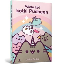 Wiele żyć kotki Pusheen - Claire Belton