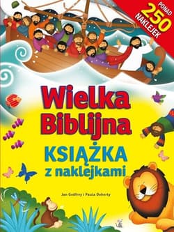 Wielka Biblijna książka z naklejkami - Doherty Paula