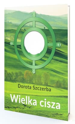 Wielka cisza - Dorota Szczerba
