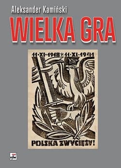 Wielka Gra - Aleksander Kamiński