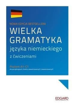 Wielka gramatyka języka niemieckiego Wyd. II - Grzywacz Jarosław, Eliza Chabros