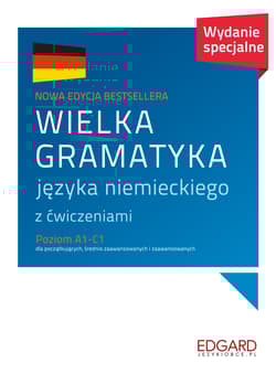 Wielka gramatyka języka niemieckiego. Wydanie specjalne - Chabroz Eliza, Grzywacz Jarosław