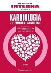 Wielka interna kardiologiczna cz.2 - Praca zbiorowa