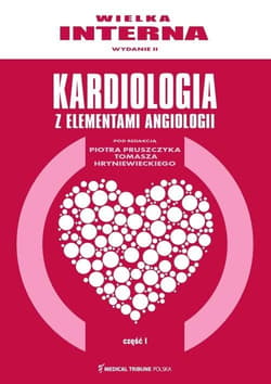 Wielka interna kardiologiczna T.1 - Praca zbiorowa