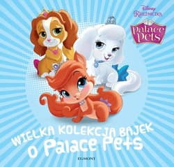 Wielka kolekcja bajek o Palace Pets