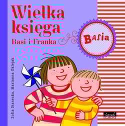 Wielka Księga Basi i Franka - Zofia Stanecka