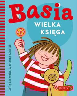 Wielka księga. Basia - Marianna Oklejak