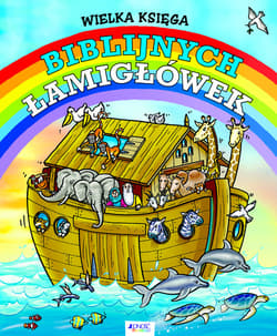 Wielka księga biblijnych łamigłówek - Opracowanie Zbiorowe