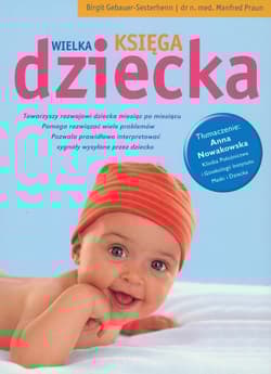 Wielka księga dziecka - Gebauer-Sesterhenn Birgit