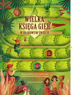 Wielka księga gier w bajkowym świecie - Praca zbiorowa