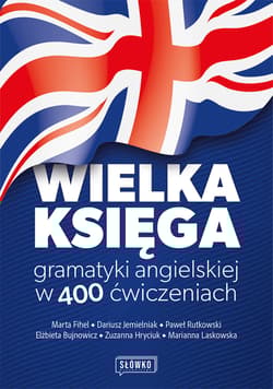 Wielka księga gramatyki angielskiej w 400 ćwiczeniach - Paweł Rutkowski, Jemielniak Dariusz