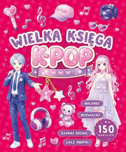 Wielka księga k-pop - Praca zbiorowa