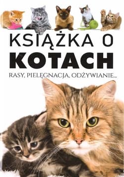 Wielka księga kotów - Opracowanie Zbiorowe
