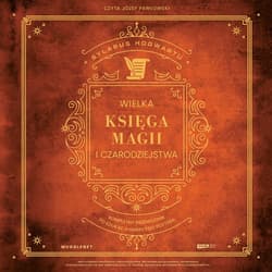 Wielka Księga Magii i Czarodziejstwa. - audiobook - MuggleNet