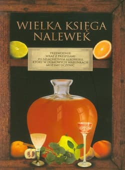 Wielka księga nalewek
