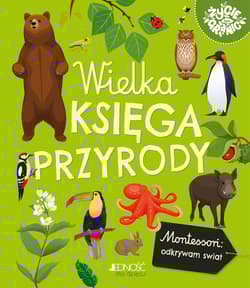 Wielka księga przyrody - Laurence Georges
