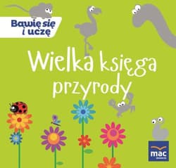 Wielka księga przyrody - Opracowanie Zbiorowe