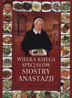 Wielka księga specjałów Siostry Anastazji