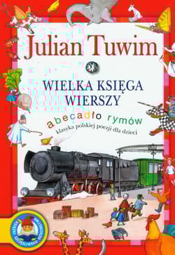 Wielka księga wierszy Abecadło rymów - Julian  Tuwim