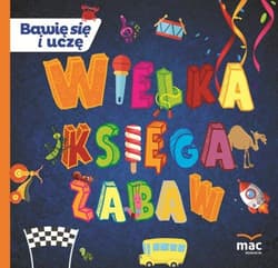 Wielka księga zabaw - Magdalena Marczewska