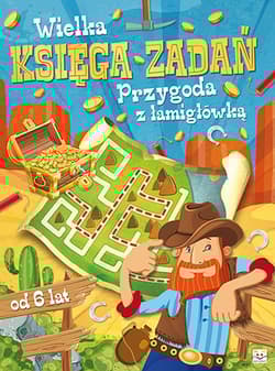 Wielka księga zadań Przygoda z łamigłówką