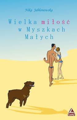 Wielka miłość w Myszkach Małych