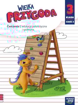 Wielka Przygoda klasa 3 część 3 Zeszyt ćwiczeń zintegrowanych 61505 - Elżbieta Kacprzak, Ogrodowczyk Małgorzata