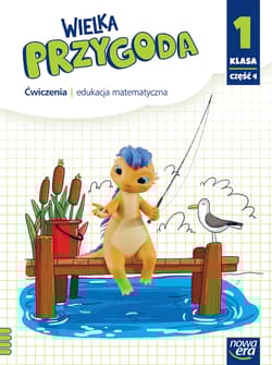 WIELKA PRZYGODA NEON klasa 1 część 4 Zeszyt ćwiczeń matematycznych EDYCJA 2023-2025 - Sawicka Krystyna, Swoboda Ewa