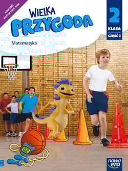 Wielka przygoda NEON klasa 2 część 2 Podręcznik matematyka EDYCJA 2024-2026 - Sawicka Krystyna, Swoboda Ewa