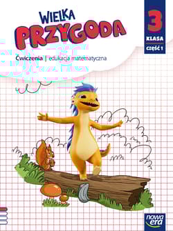 Wielka Przygoda NEON klasa 3 część 1 zeszyt ćwiczeń Matematyka EDYCJA 2025 - Sawicka Krystyna, Swoboda Ewa