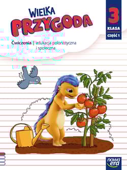 Wielka Przygoda NEON klasa 3 część 1 zeszyt ćwiczeń zintegrowanych EDYCJA 2025 - Elżbieta Kacprzak, Anna Ładzińska, Ogrodowczyk Małgorzata