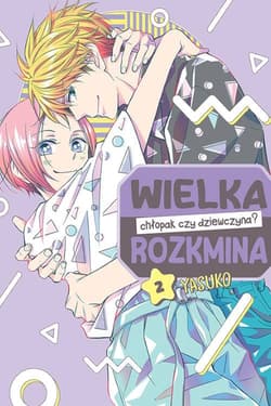 Wielka rozkmina chłopak czy dziewczyna? 2 - Yasuko