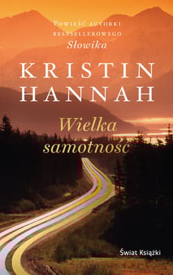 Wielka samotność (wydanie pocketowe) - Kristin Hannah