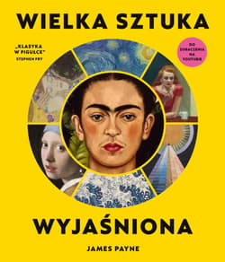 Wielka sztuka wyjaśniona - James Payne