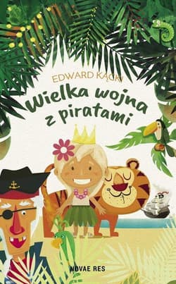 Wielka wojna z piratami - Edward Kącki