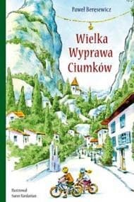 Wielka Wyprawa Ciumków - ebook