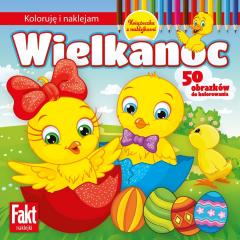 Wielkanoc. Koloruję i naklejam - Praca zbiorowa