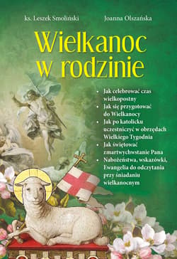 Wielkanoc w rodzinie - Olszańska Joanna