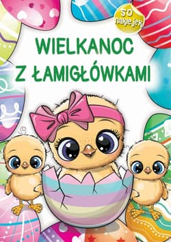 Wielkanoc z łamigłówkami - Opracowanie Zbiorowe
