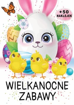 Wielkanocne zabawy - Praca zbiorowa