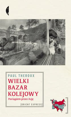 Wielki bazar kolejowy - ebook - Paul Theroux