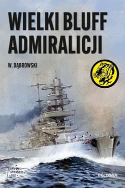 Wielki bluff admiralicji - H.P. Dabrowski