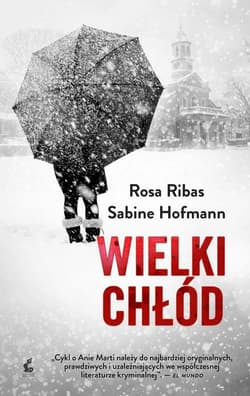 Wielki chłód - Ribas Rosa, Sabine Hofmann