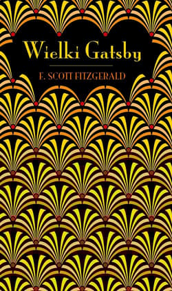 Wielki Gatsby (edycja kolekcjonerska) - F.Scott Fitzgerald