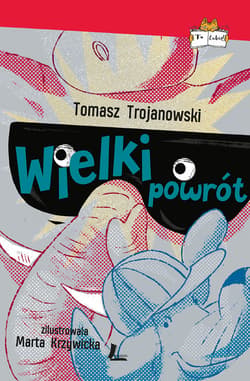 Wielki powrót - ebook - Tomasz Trojanowski