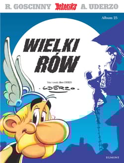 Wielki rów. Asteriks. Tom 25 wyd. 2025 - Albert Uderzo