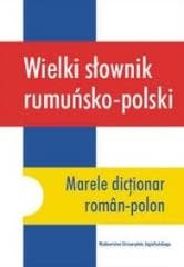 Wielki słownik rumuńsko-polski - Mirska Lasota Halina,  Porawska Joanna