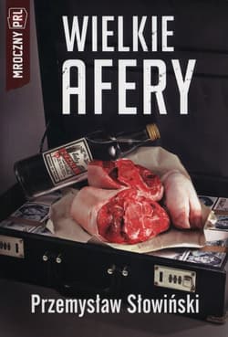 Wielkie afery - Przemysław Słowiński