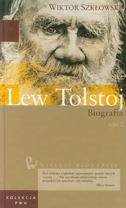 Wielkie biografie Tom 27 Lew Tołstoj Tom 2